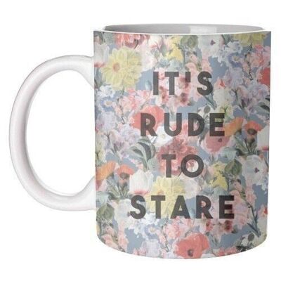 Mugs 'It's Rude To Stare'