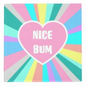 Dessous de verre 'Nice Bum Love' 3