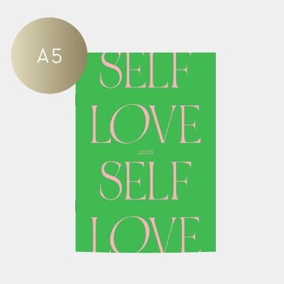 Monthly Calendar 2023 | A5 "Self Love"