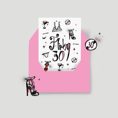 "Flirty 30" - Tarjeta de cumpleaños encantadora y lujosa. Feliz cumpleaños, tarjeta de cumpleaños