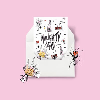 "Naughty 40" - Cheeky birthday. Glam 40th. A6 Happy Birthday, Birthday Card