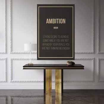 Ambition - Definition - 16x24" (40x60cm) - Floating (Black) 6