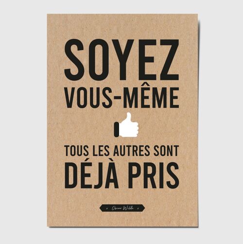 Carte postale citation "Soyez vous-même, tous les autres sont déjà pris"