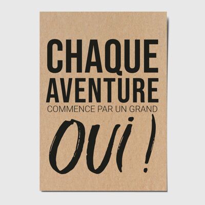 Carte postale "Chaque aventure commence par un grand OUI !"