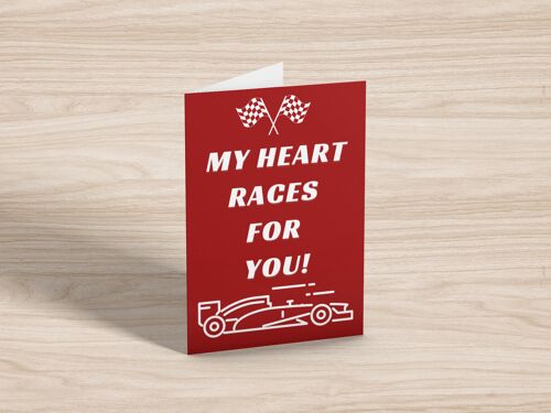 My Heart Races For You. F1 Greetings Card