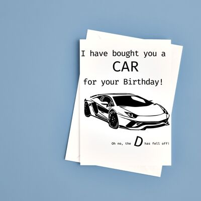 Car Birthday Card. Funny Greetings card