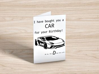 Carte d'anniversaire de voiture. Carte de voeux drôle 6