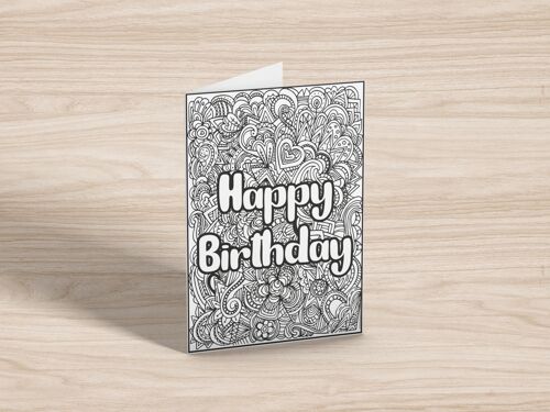 Happy Birthday Card. Colour in yourself Card
