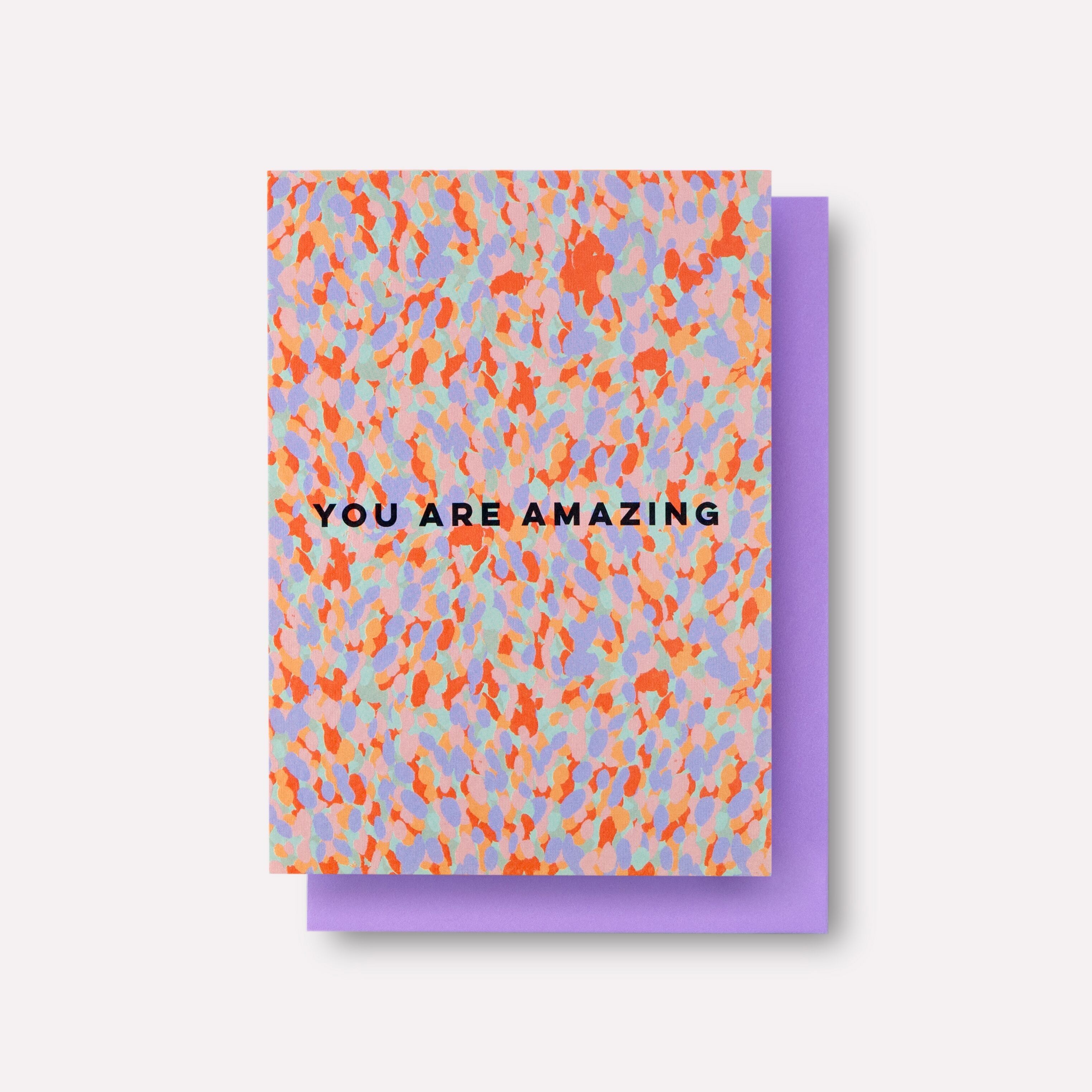 You Are Amazing Confetti Card