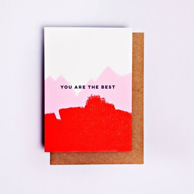 You Are The Best Brushstroke Card