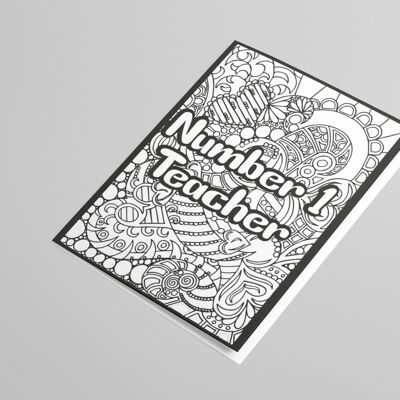 Number 1 teacher, Colour in yourself. Greetings Card.
