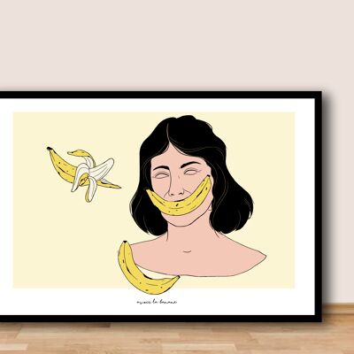 NEW Affiche A3  - Avoir la banane