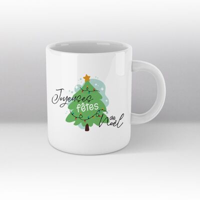 Mug blanc Illustration Sapin de Noël "Joyeuses fêtes de Noël"