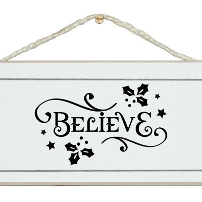 Believe. New, fun Christmas sign