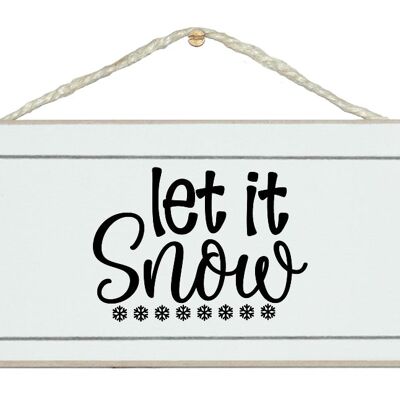 ¡Deja que nieve! Nuevo y divertido letrero navideño
