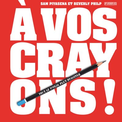 À vos crayons