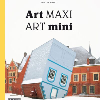 Art maxi Art mini