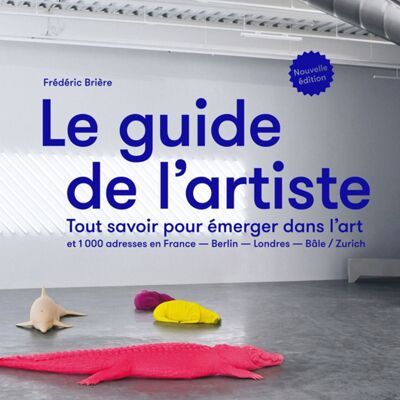 Le guide de l'artiste