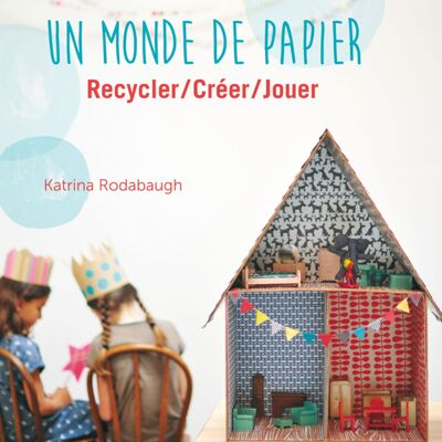 Un monde de papier