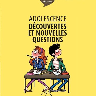 Adolescence: discoveries and new questions / new edition