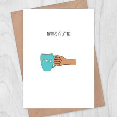 Thanks a Latte Thank You Card