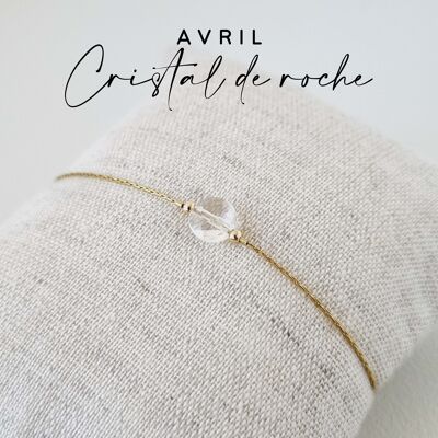 Bracelet pierre de naissance du mois de Avril : Cristal de Roche