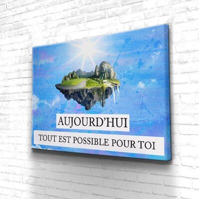 Tableau Motivation Tout Est Possible - 60 x 40 - Plexiglas - Sans cadre