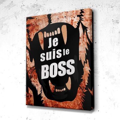 Tableau Motivation Je Suis Le Boss - 60 x 40 - Plexiglas - Sans cadre