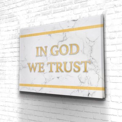 Tableau In God We Trust - 160 x 120 - Toile sur châssis - Sans cadre