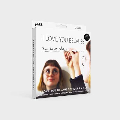 I Love You Because' Mirror Sticker + Pen (Decal Kit)