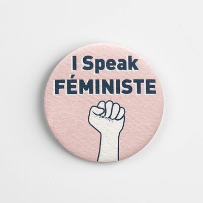 Magnet I speak Feminist