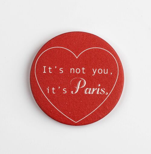 AIMANT IT'S NOT YOU IT'S PARIS