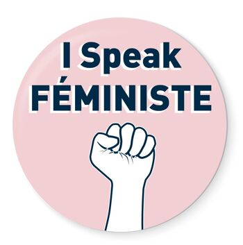 Badge I speak feminist 1