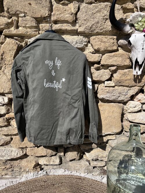 Veste militaire - My life is beautiful