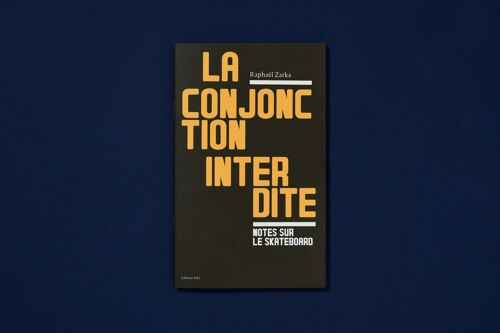 La Conjonction interdite