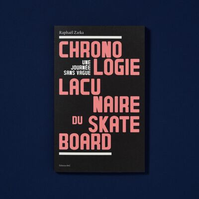 Incomplete chronology of skateboarding. 1779-2009