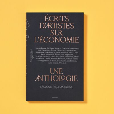 Écrits d'artistes sur l'économie, une anthologie