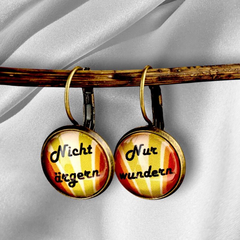 Bronze Ohrringe "Nicht ärgern, nur wundern"
