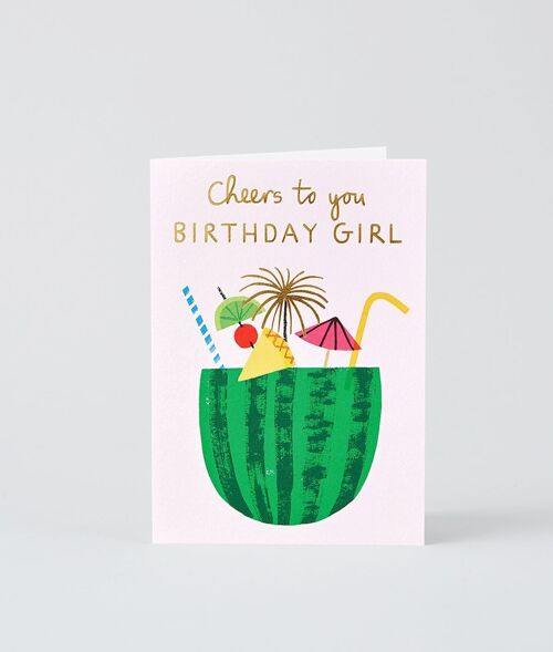 Happy Birthday Card - Cheers Birthday Girl