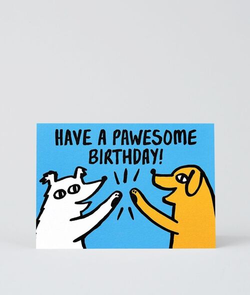 Happy Birthday Card - Pawsome Birthday