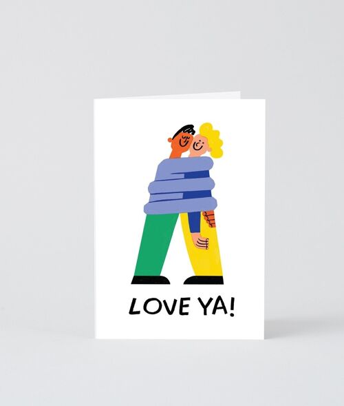 Love & Friendship Card - Love Ya