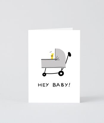 Carte Nouveau Bébé - Hey Baby 1