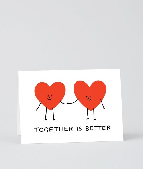 Love & Friendship Card - Together is Better