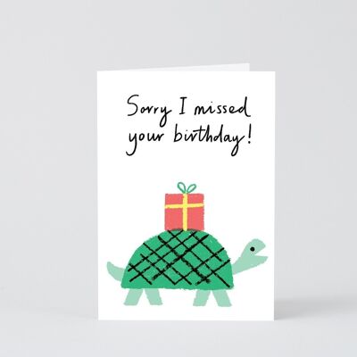 Tarjeta de feliz cumpleaños - Lo siento, me perdí la tortuga
