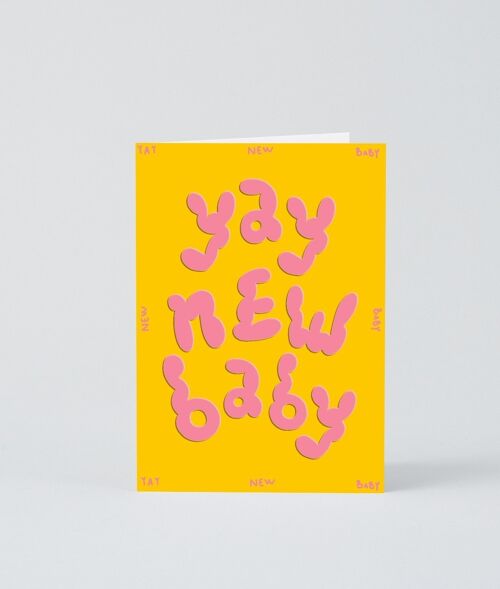 New Baby Card - Yay New Baby - Embossed