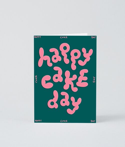 Happy Birthday Card - Happy Cake Day - Embossed