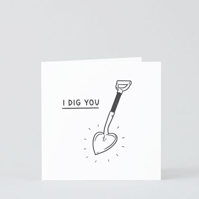 Letterpress Love & Friendship Card - I Dig You