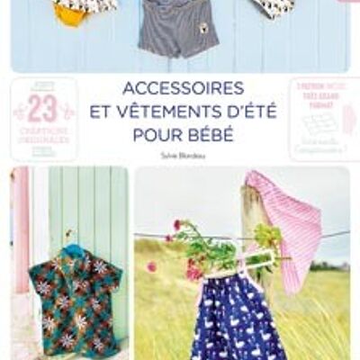 Baby summer clothes and accessories