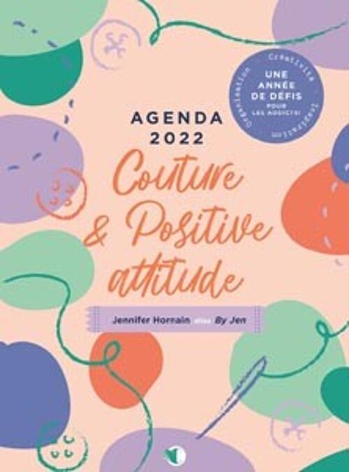 Agenda couture & positive attitude 2022