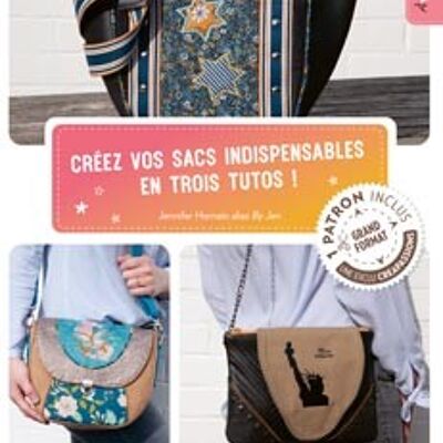 Créez vos sacs indispensables en trois tutos